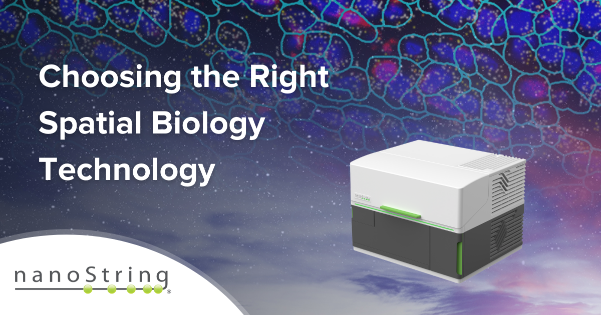 How Do I Choose the Right Spatial Biology Technology? | Bruker Spatial ...